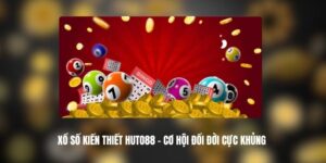 Xổ Số Kiến Thiết HUTO88